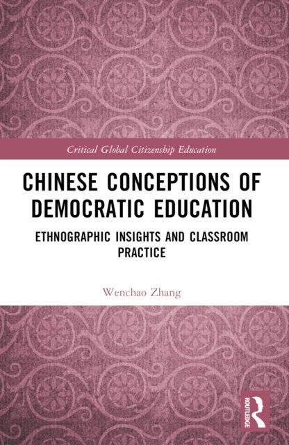 Chinese Conceptions of Democratic Education