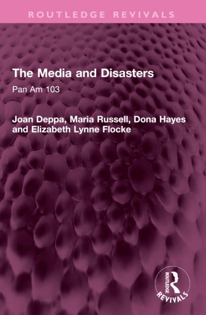 The Media and Disasters
