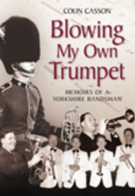 Blowing My Own Trumpet