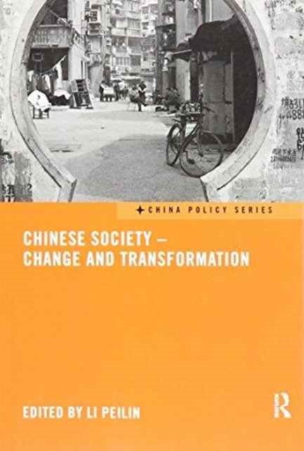 Chinese Society - Change and Transformation