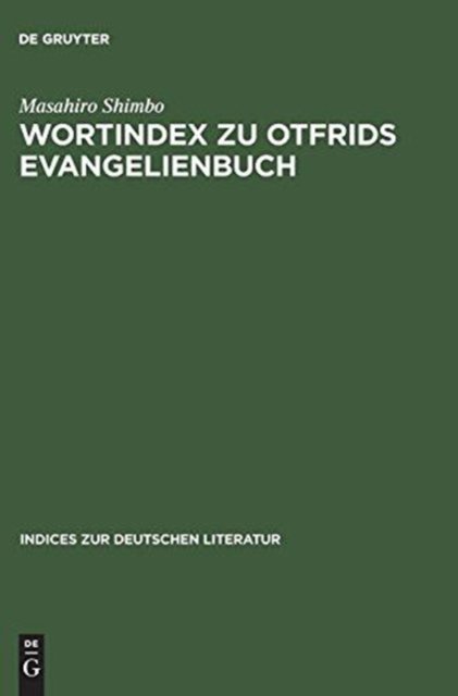 Wortindex Zu Otfrids Evangelienbuch