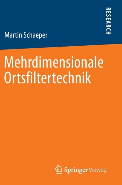 Mehrdimensionale Ortsfiltertechnik