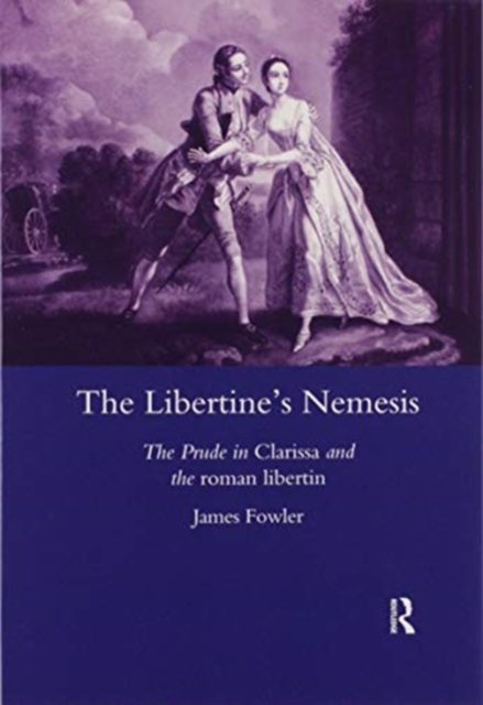 The Libertine''s Nemesis