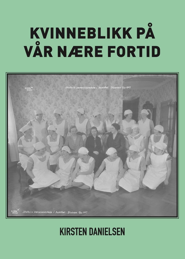 Kvinneblikk på vår nære fortid - en generasjonsspesifikk fortelling