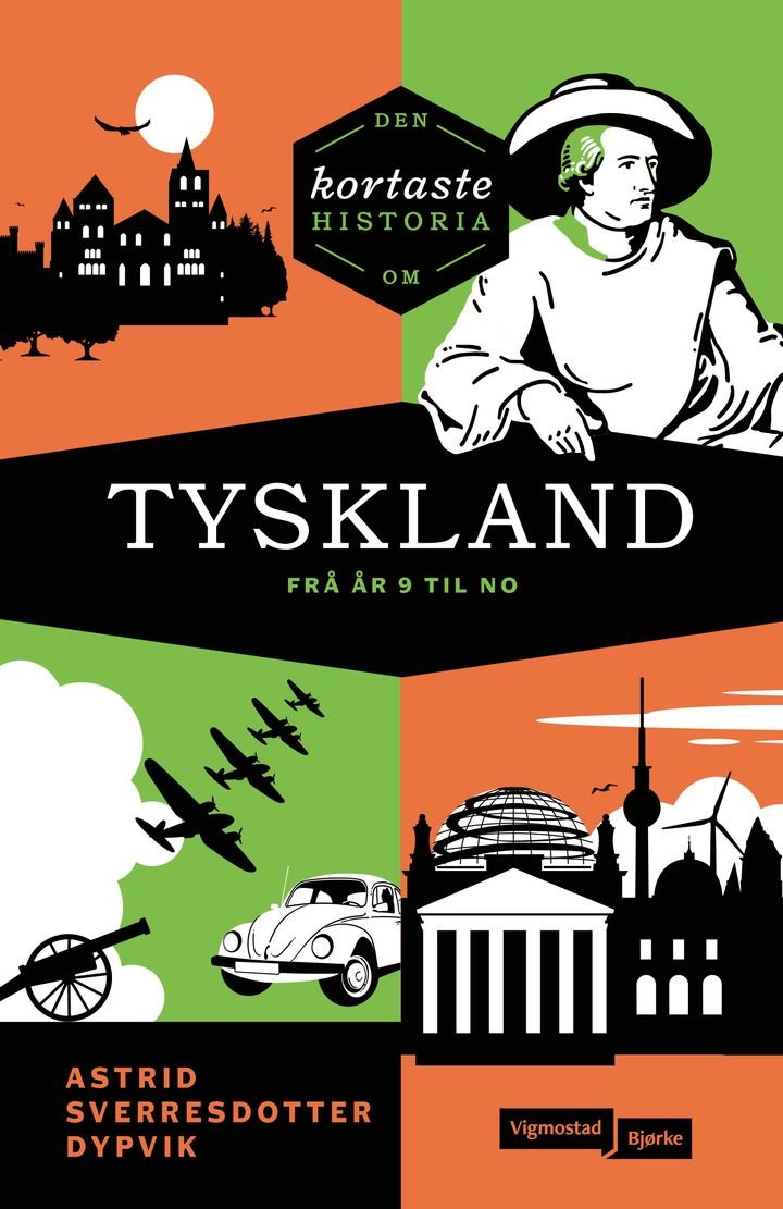 Den kortaste historia om Tyskland - frå år ni til no
