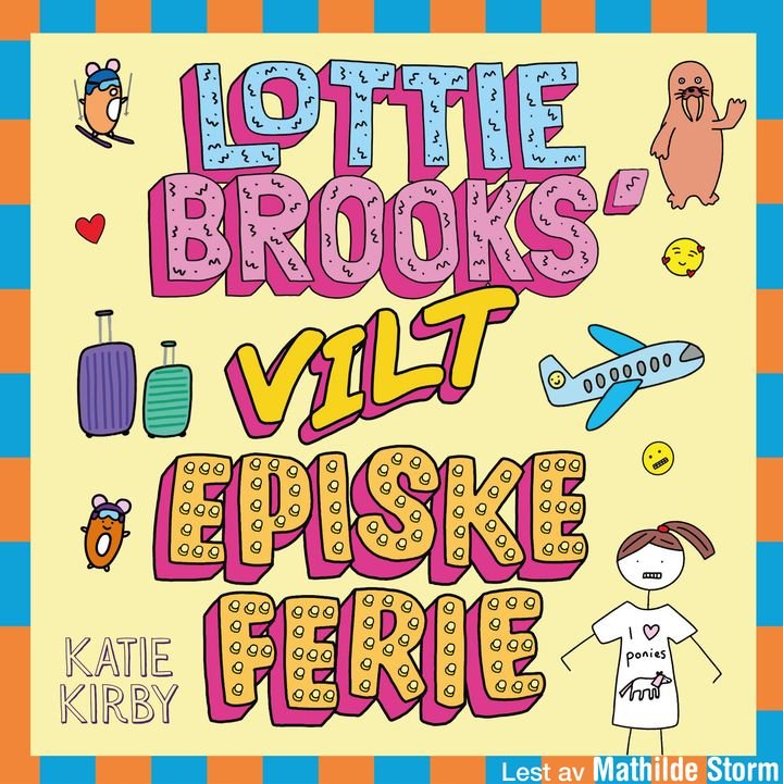 Lottie Brooks' vilt episke ferie
