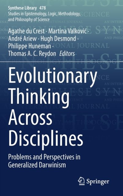 Evolutionary Thinking Across Disciplines