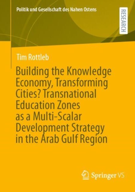Building the Knowledge Economy, Transforming Cities?