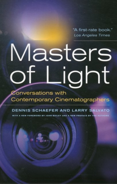 Masters of Light – Conversations with Contemporary  Cinematographers
