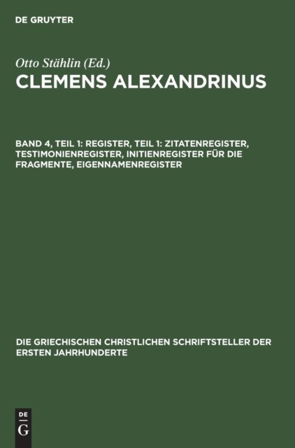 Register, Teil 1: Zitatenregister, Testimonienregister, Initienregister Fur Die Fragmente, Eigennamenregister