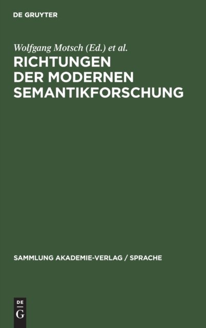 Richtungen Der Modernen Semantikforschung