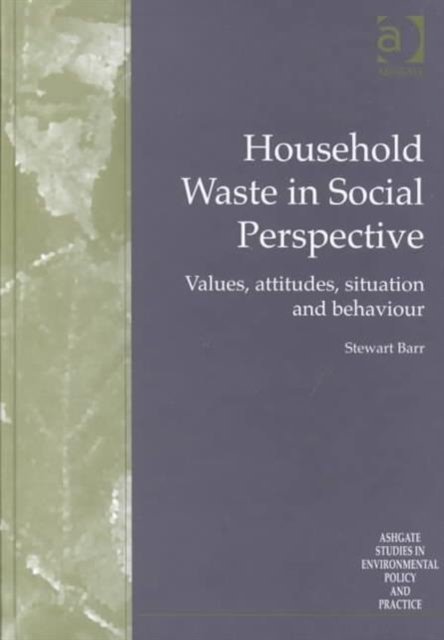 Household Waste in Social Perspective