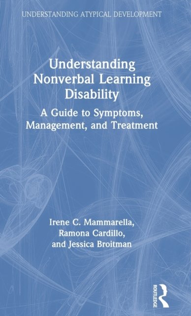 Understanding Nonverbal Learning Disability