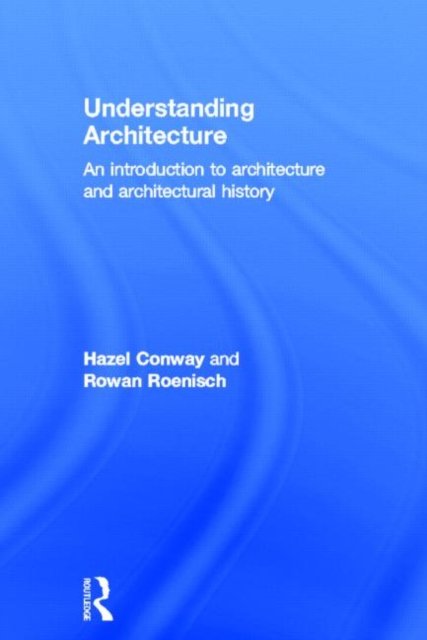 Understanding Architecture