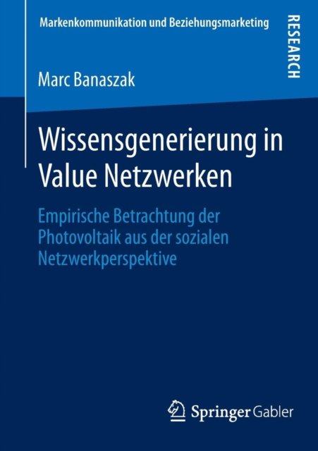 Wissensgenerierung in Value Netzwerken