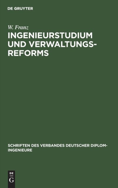Ingenieurstudium Und Verwaltungsreforms