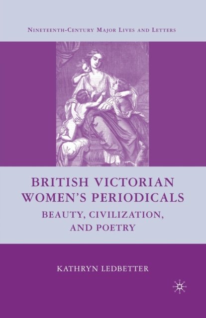 British Victorian Women''s Periodicals