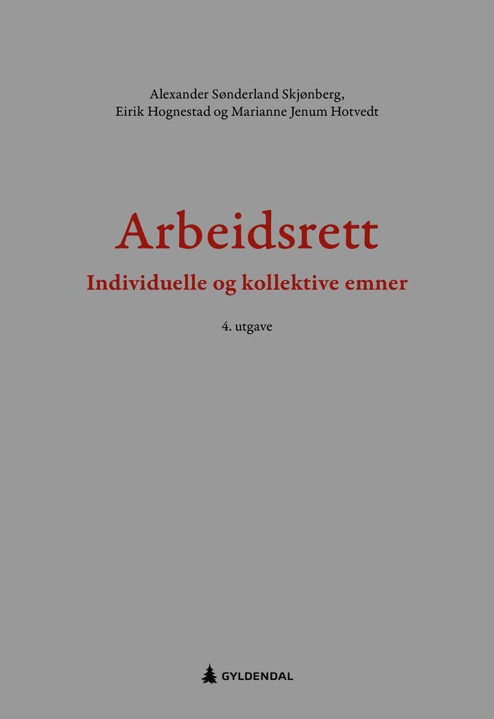 Arbeidsrett - individuelle og kollektive emner