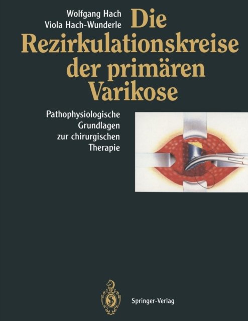 Die Rezirkulationskreise der primaren Varikose