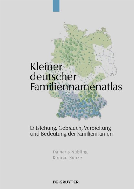 Kleiner Deutscher Familiennamenatlas