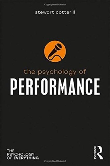 The Psychology of Performance