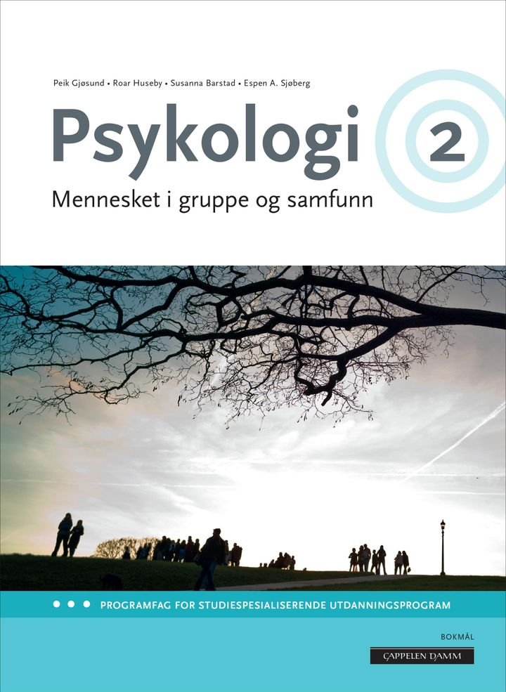 Psykologi 2 - mennesket i gruppe og samfunn : programfag for studiespesialiserande utdanningsprogram