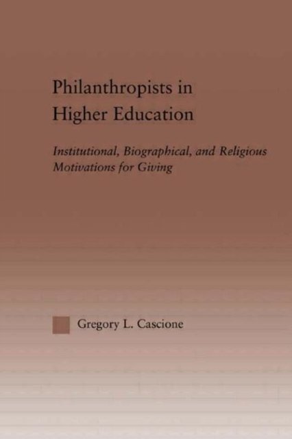 Philanthropists in Higher Education