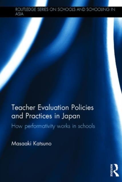 Teacher Evaluation Policies and Practices in Japan