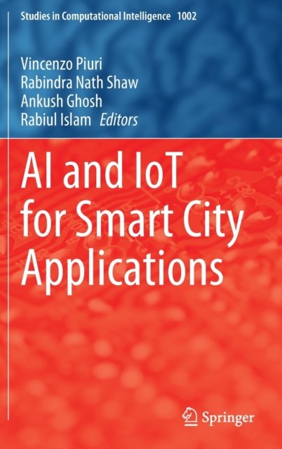 AI and IoT for Smart City Applications