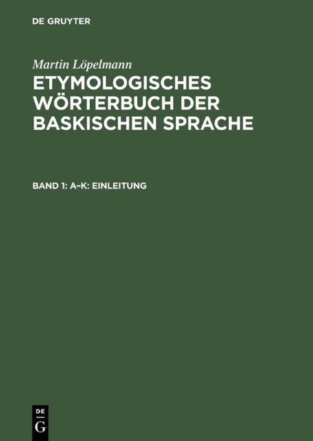 Etymologisches Worterbuch Der Baskischen Sprache