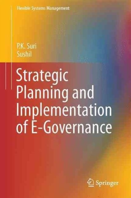 Strategic Planning and Implementation of E-Governance