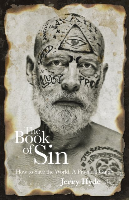 Book of Sin, The – How to save the world – a practical guide
