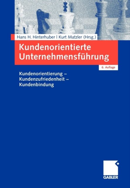 Kundenorientierte Unternehmensfuhrung