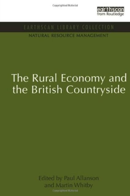 The Rural Economy and the British Countryside