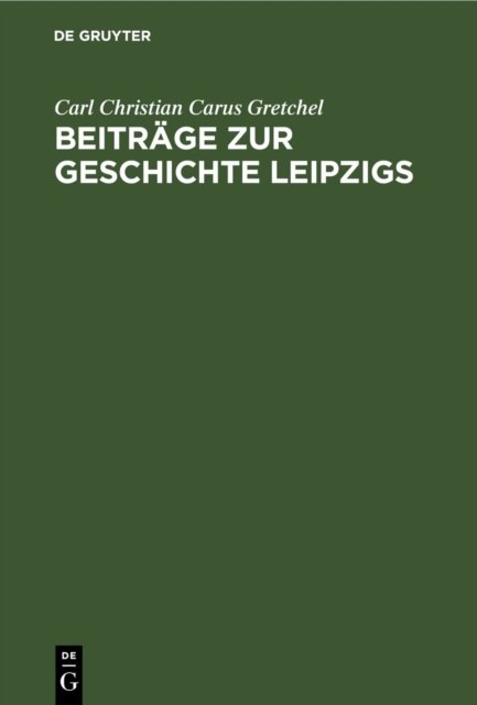 Beitrage Zur Geschichte Leipzigs