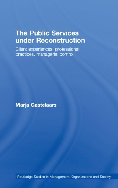 The Public Services under Reconstruction