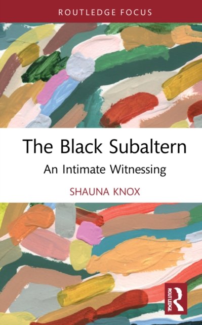 The Black Subaltern