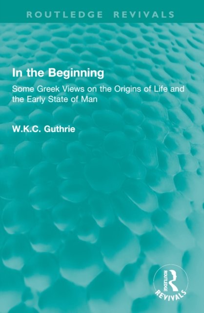 In the Beginning