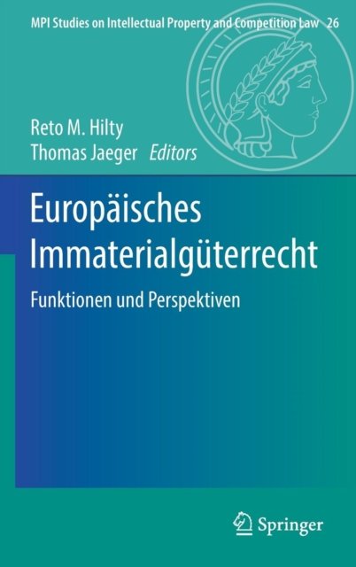 Europaisches Immaterialguterrecht