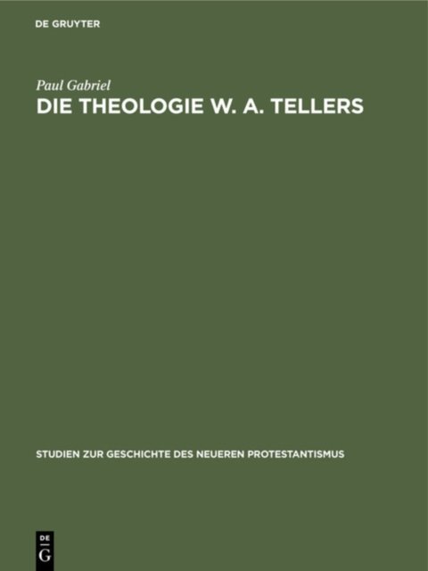 Theologie W. A. Tellers