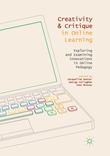 Creativity and Critique in Online Learning