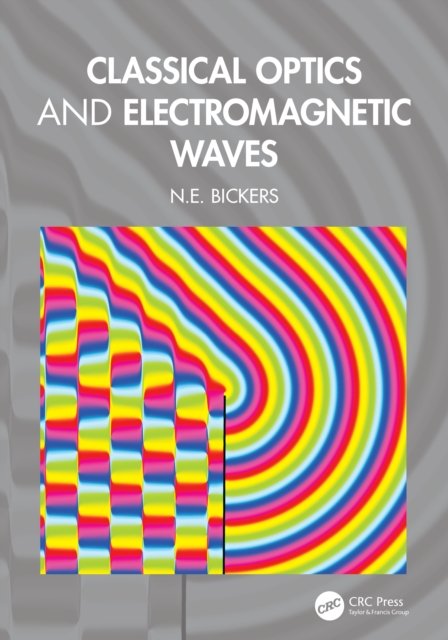 Classical Optics and Electromagnetic Waves