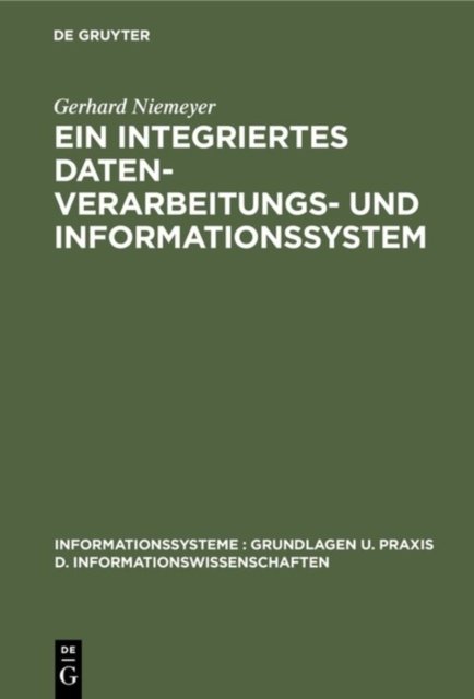 integriertes Datenverarbeitungs- und Informationssystem