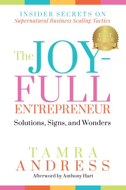 The Joy-Full Entrepreneur