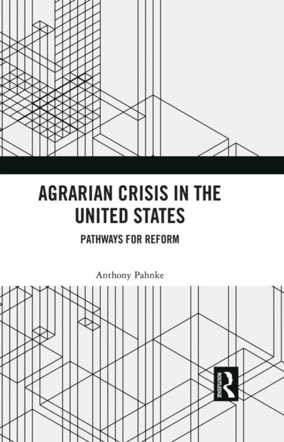 Agrarian Crisis in the United States