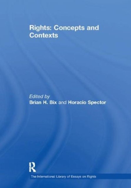 Rights: Concepts and Contexts