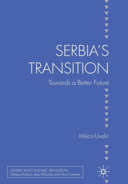 Serbia’s Transition