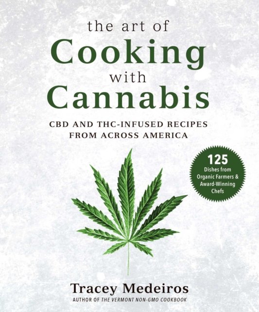 Art of Cooking with Cannabis