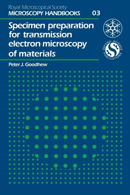 Specimen Preparation for Transmission Electron Microscopy of Materials