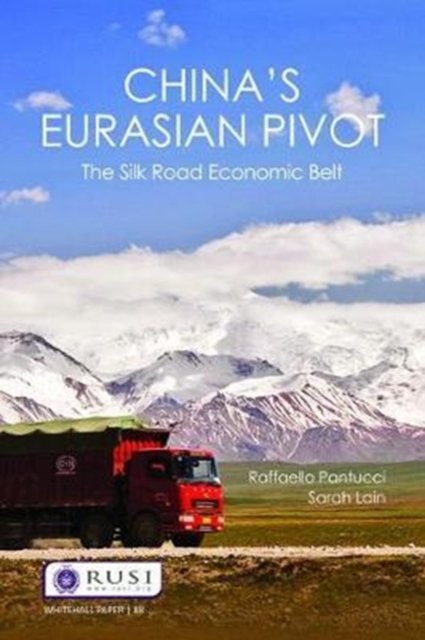 China?s Eurasian Pivot